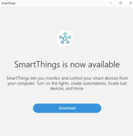 三星智能设备控制应用 SmartThings 已上架微软商店，但目前还无法下载 