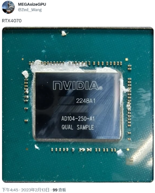 英伟达AD104-250 GPU实物图曝光，用于RTX 4070桌面显卡