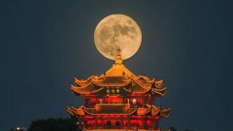 赏月地图出炉！中秋节遇上“超级月亮” 哪里能邂逅？